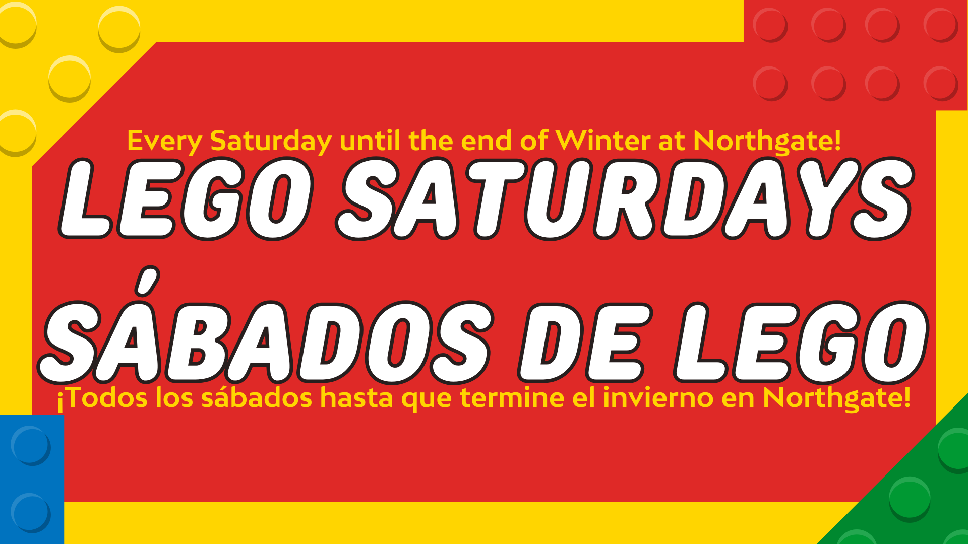 Lego Saturdays Every Saturday at Northgate Library