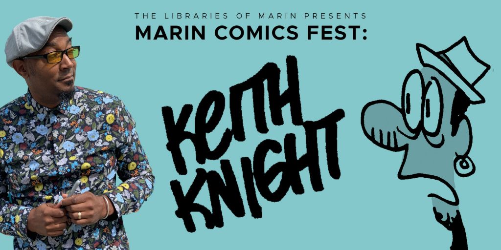 Marin Comics Fest: Keith Knight