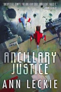 The cover for Ancillary Justice by Ann Leckie.