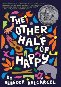 The other half of happy by Rebecca Balcarcel