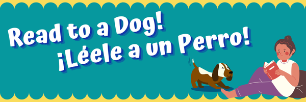 Read To A Dog @ Downtown Library