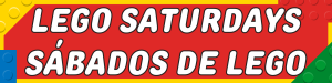 Lego Saturdays. Sábados de Lego.