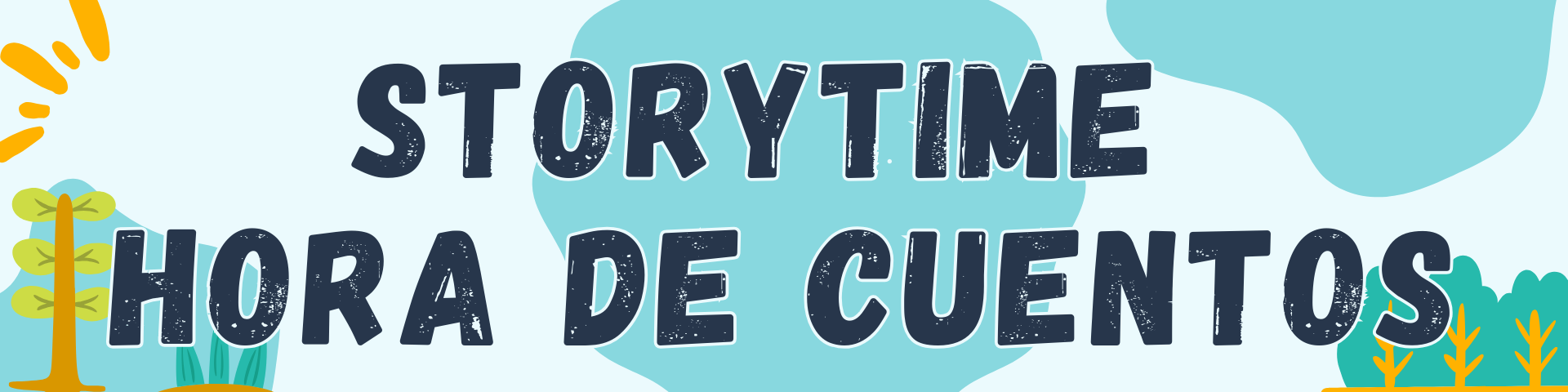 Storytime. Hora de cuentos.