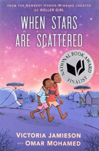 When Stars are Scattered by Victoria Jamieson and Omar Mohamed