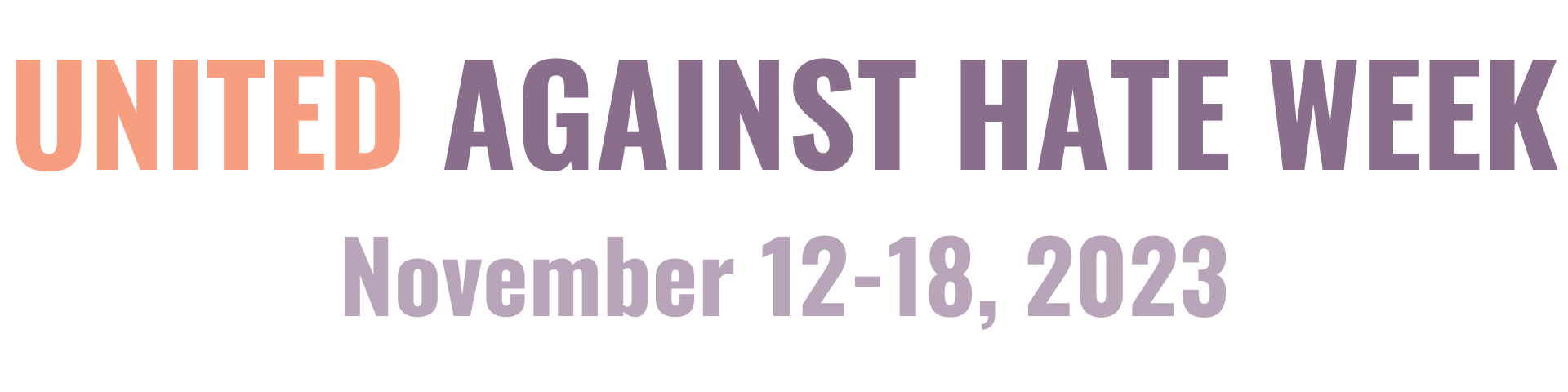 United against hate week. November 12-18, 2023.