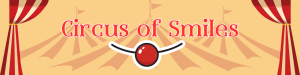 Circus of Smiles! @ Downtown Library Front Lawn