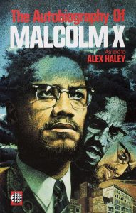 The Autobiography of Malcolm X