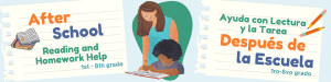 Reading and Homework Help/Ayuda con Lectura y la Tarea