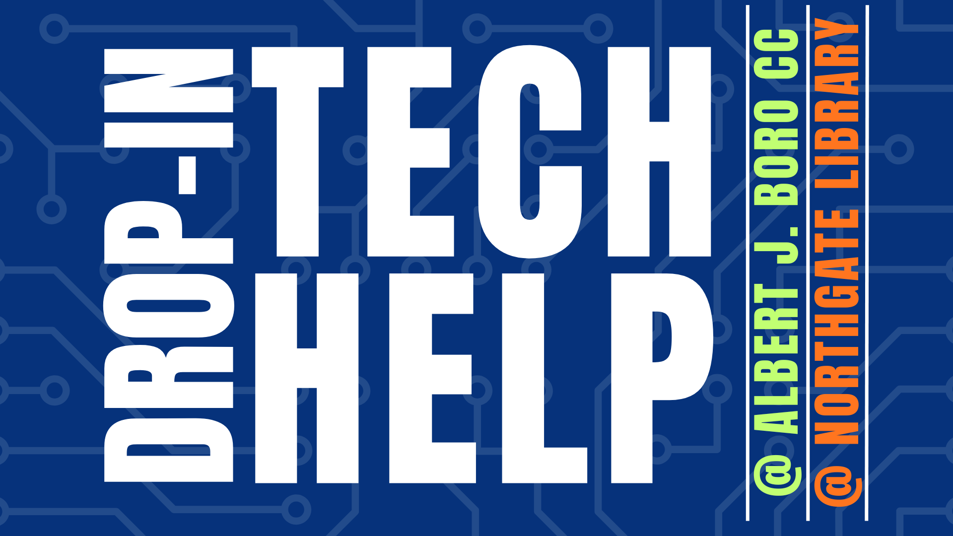 Drop-In Tech Help