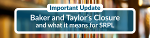 Baker & Taylor Update Header