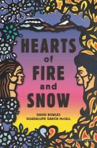 Hearts of Fire and Snow - 