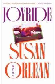 Joyride - Susan Orlean