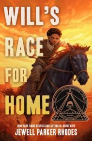 Will's Race for Home - Jewell Parker Rhodes