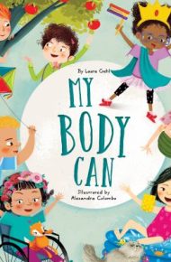 My Body Can - Laura Gehl