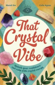 That Crystal Vibe - 