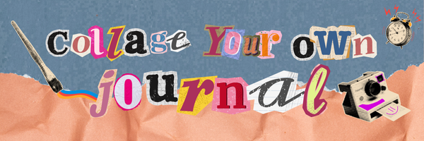 Teen Collage your own Journal @ Downtown Library